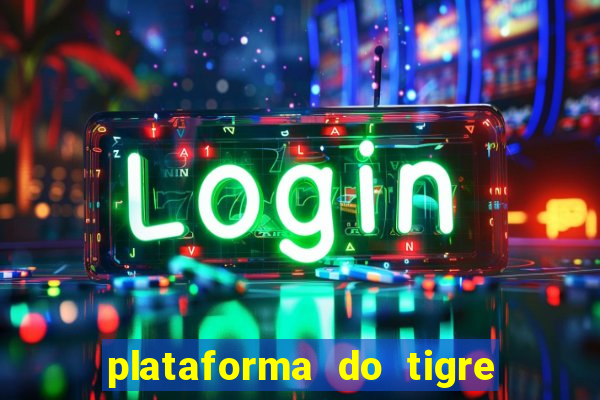 plataforma do tigre de 5 reais